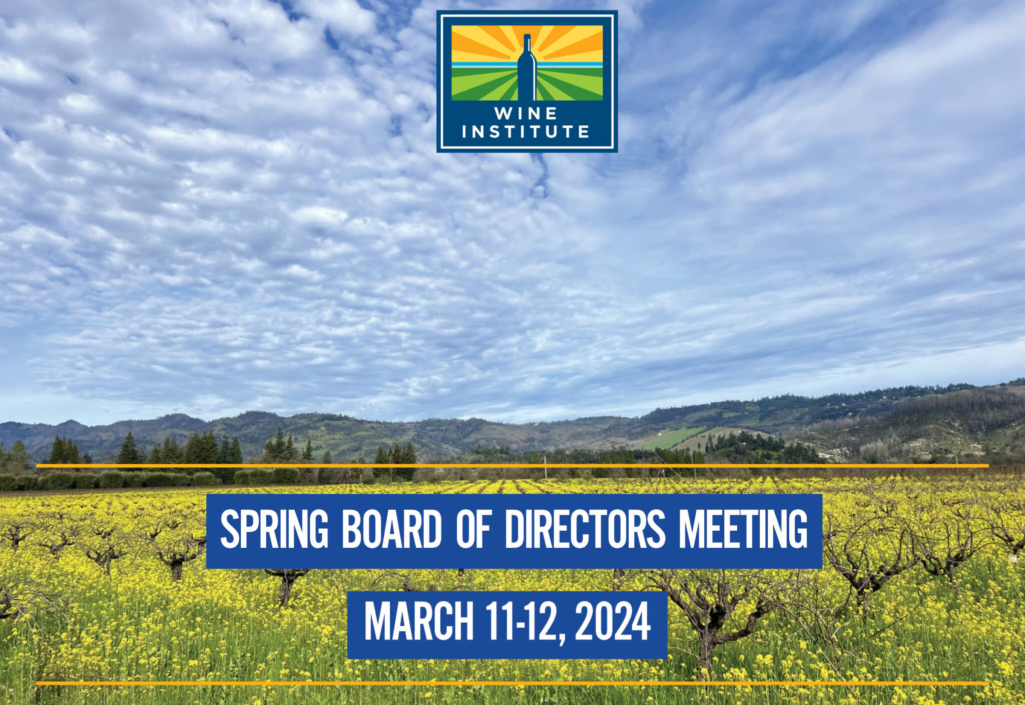 2024 Spring Board of Directors Meeting Wine Institute